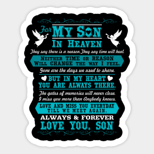 For My Son in Heaven, Time or Reason Sticker